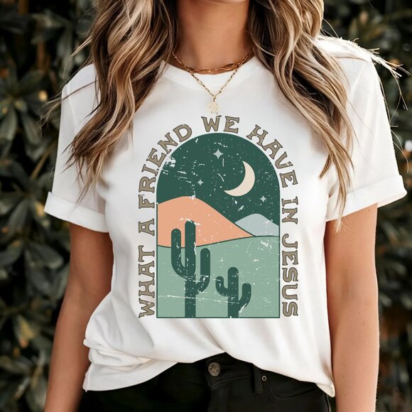 Desert Cactus Christian Shirt | What a Friend We Have in Jesus | Faith Tee Gift - Picture 1 of 4